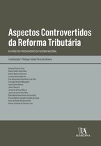 Obras Coletivas - Aspectos controvertidos da reforma tributária