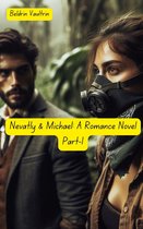 Nevatly & Michael: A Romance Novel