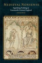 Fordham Series in Medieval Studies- Medieval Nonsense