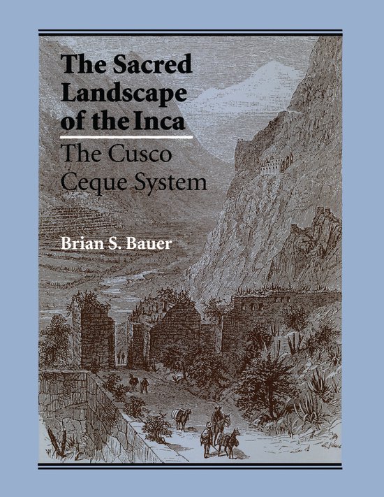The Sacred Landscape of the Inca - cover