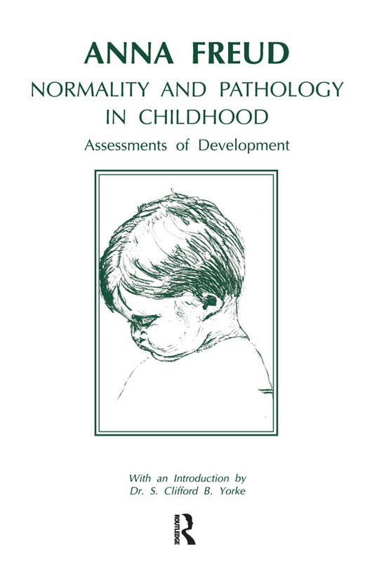 Normality and Pathology in Childhood - cover