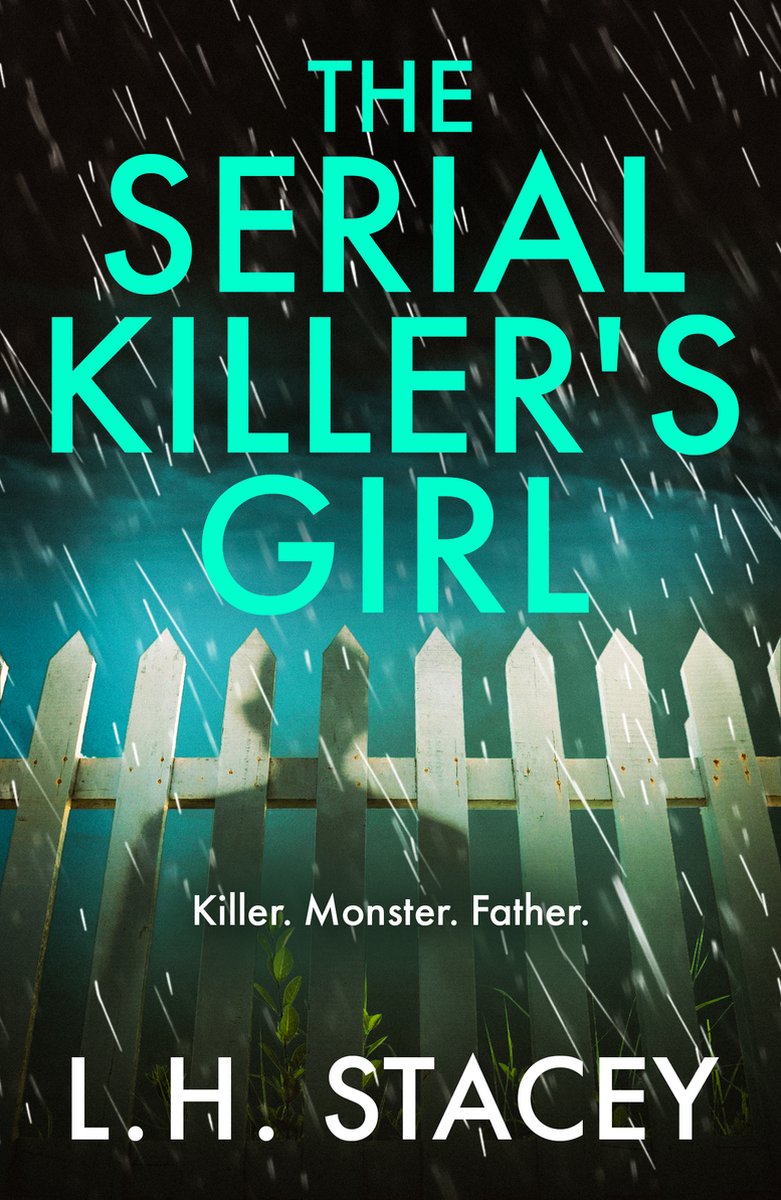 The Serial Killer's Girl van Stacey