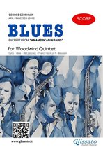 Woodwind Quintet - Blues excerpt from “An American in Paris” 2 - Woodwind Quintet "Blues" by Gershwin (score)