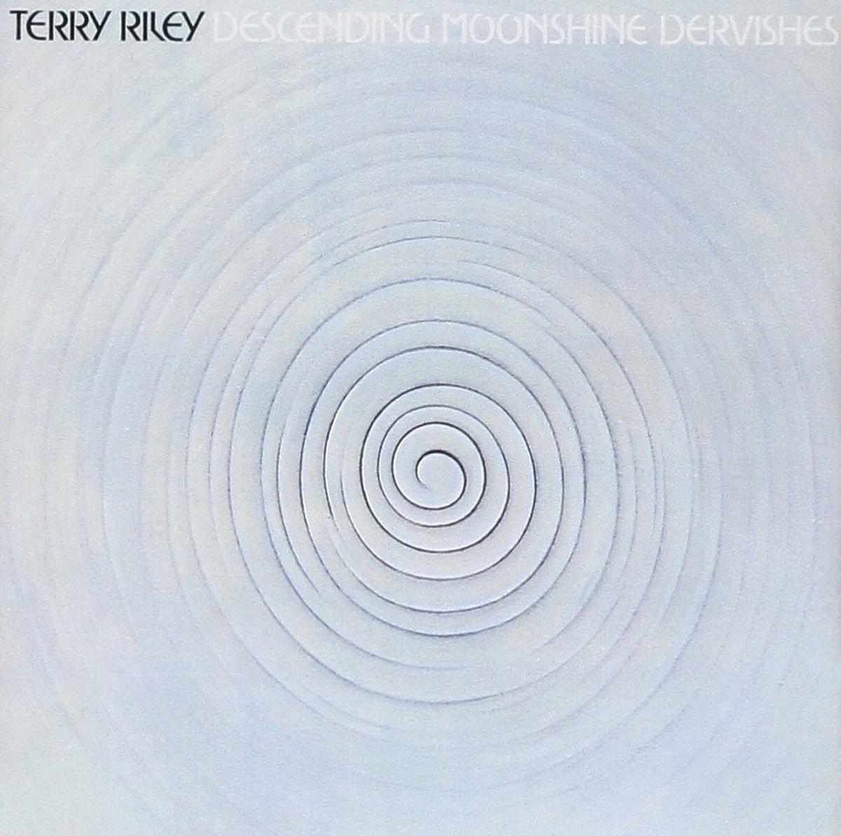 Terry Riley - Descending Moonshine Dervishes / Songs For The Ten (2 CD)