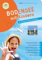 Freizeitführer mit Kindern - Bodensee mit Kindern