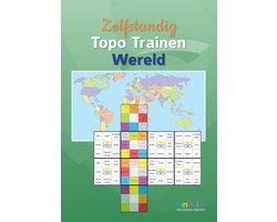 Topo Trainen Wereld (incl. Correctievel) - Zelfstandig - Aardrijkskunde - Basisonderwijs - Kinheim
