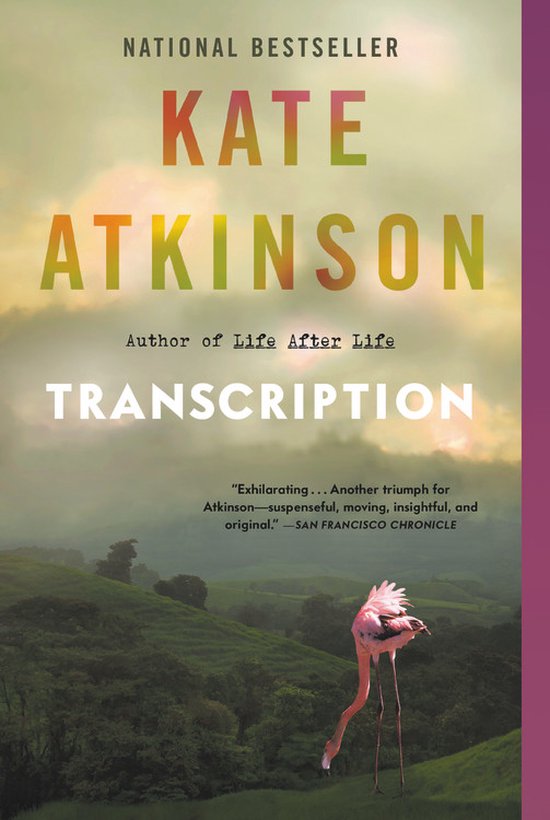 Boekcover met de titel Transcription van Kate Atkinson. Een flamingo loopt in de verte.