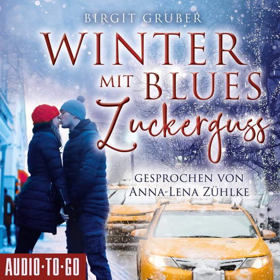 Winterblues mit Zuckerguss (ungekürzt), Birgit Gruber | 9783965194939 ...