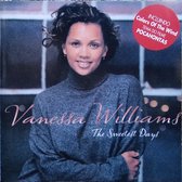 Vanessa Williams - the Sweetest Days