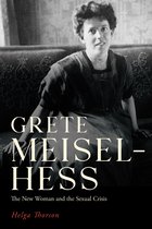 Women and Gender in German Studies- Grete Meisel-Hess