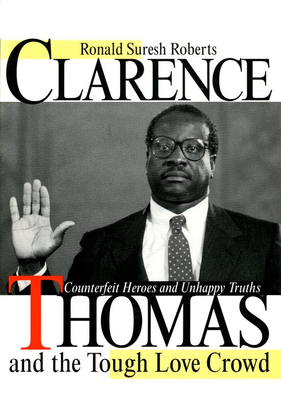 Clarence Thomas and the Tough Love Crowd - cover