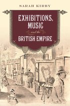 Music in Britain, 1600-2000- Exhibitions, Music and the British Empire