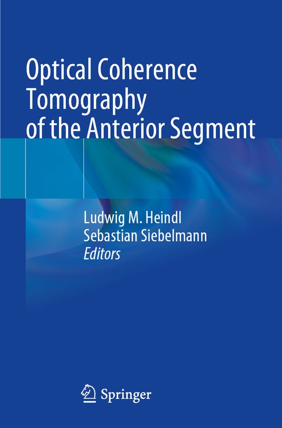 Optical Coherence Tomography of the Anterior Segment | 9783031077326 ...