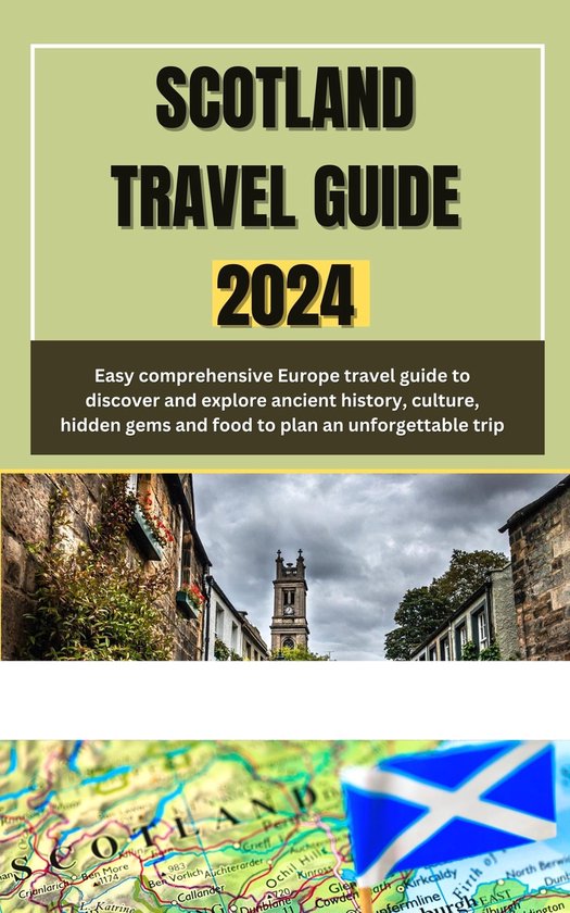 SCOTLAND TRAVEL GUIDE 2024 (ebook), Mary F. Cunningham 1230007132780