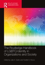 Routledge International Handbooks-The Routledge Handbook of LGBTQ Identity in Organizations and Society