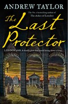 The Last Protector from the No 1 Sunday Times bestselling author comes the latest historical crime thriller Book 4 James Marwood  Cat Lovett