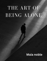 The art of being alone