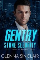 Stone Security Volume One 5 - Gentry