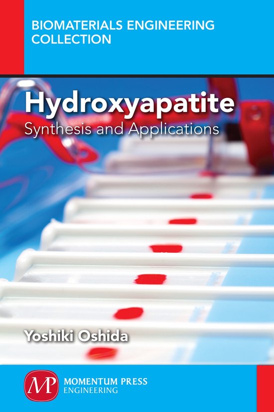 Biomaterials Engineering Collection- Hydroxyapatite