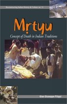Reconstructing Indian History and CultureNo. 11- Mrtyu