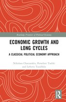 Routledge Frontiers of Political Economy- Economic Growth and Long Cycles