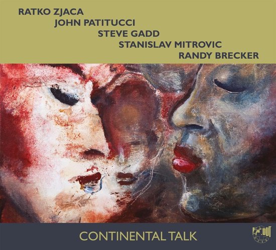 Ratko Zjaca, John Patitucci, Steve Gadd, Stanislav Mitrovic, Randy Brecker - Continental Talk (CD)