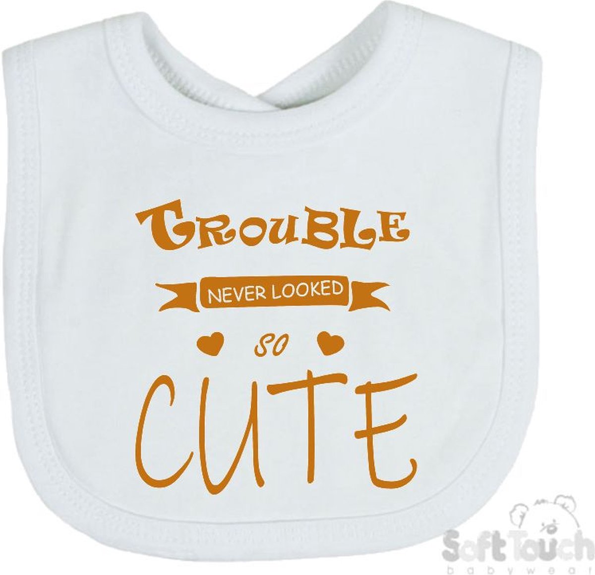 Goedkoopste Soft Touch Slabber Slabbetje Slab Trouble never looked so good Unisex Katoen Wit/tan Maat 33x22 Cm