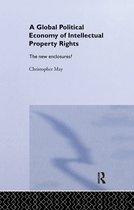 RIPE Series in Global Political Economy-The Global Political Economy of Intellectual Property Rights
