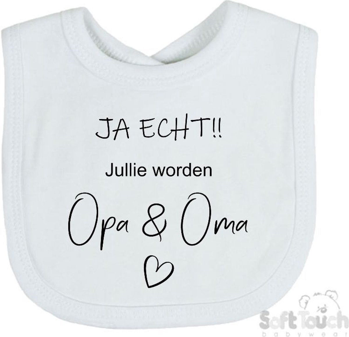 Goedkoopste Soft Touch Slabber Slabbetje Slab JA ECHT!! Jullie worden Opa & Oma Unisex Katoen Wit/zwart Maat 33x22 Cm