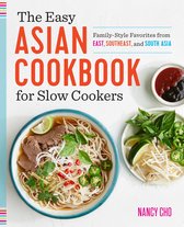 The Easy Asian Cookbook for Slow Cookers