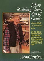 More Building Classic Small Craft