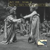 Various Artists - Bali 1928 Vol. 4: Music For Temple Festivals And Death Rituals (CD)