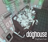 Doghouse - Dysfunction (CD)