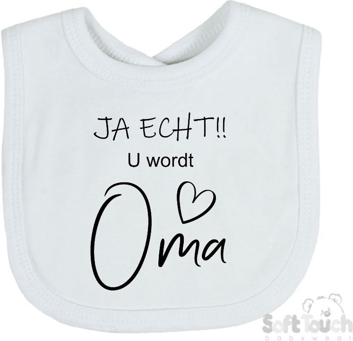 Goedkoopste Soft Touch Slabber Slabbetje Slab JA ECHT!! U wordt Oma Unisex Katoen Wit/zwart Maat 33x22 Cm