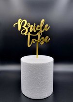 Bride To Be - Taart Topper - Vrijgezellenfeest - Acryl - Goud - Versiering - Taartdecoratie - Photobooth