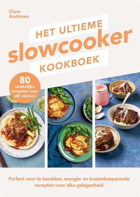 Foto: Het ultieme slowcooker kookboek