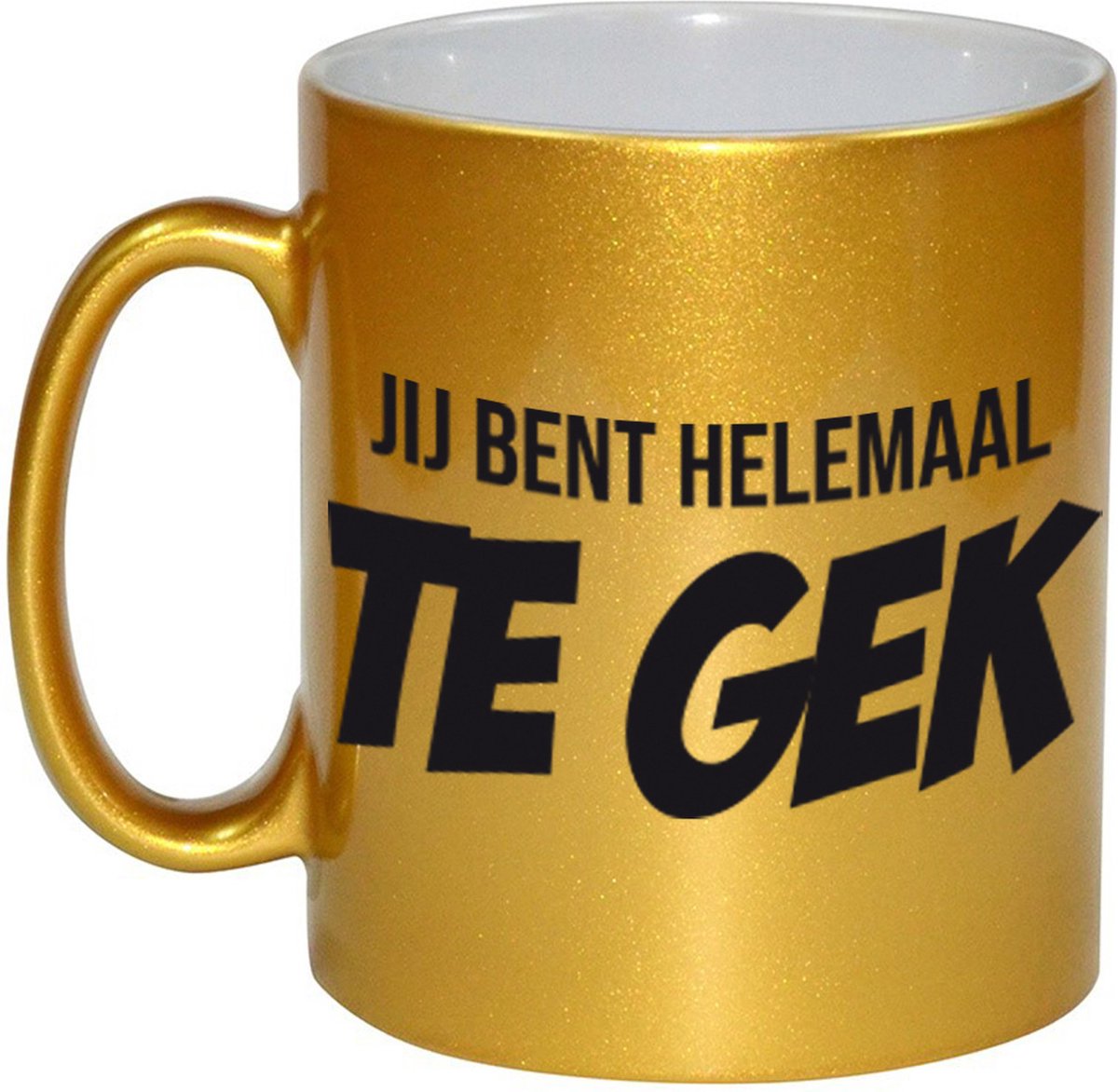 Jij bent helemaal te gek koffiemok / theebeker - 330 ml - gouden - cadeau mok / beker