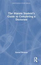 Routledge Study Skills-The Mature Student’s Guide to Completing a Doctorate