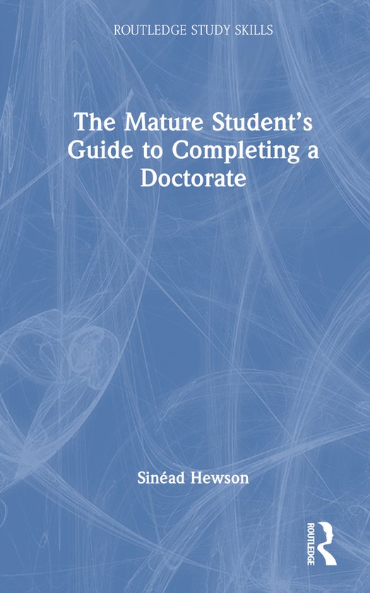 Routledge Study Skills-The Mature Student’s Guide to Compl ... - cover