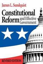 Constitutional Reform and Effective Government