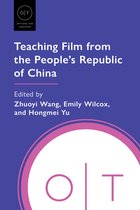 Options for Teaching- Teaching Film from the People's Republic of China