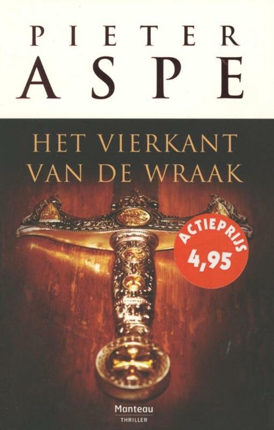 Couverture du livre avec le texte 'Pieter Aspe Het Vierkant van de Wraak' et une épée dorée avec un cercle rouge 'Actieprijs 4,95'.