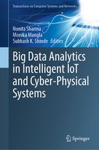 Transactions on Computer Systems and Networks- Big Data Analytics in Intelligent IoT and Cyber-Physical Systems