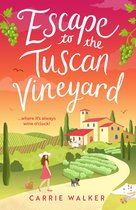 Holiday Romance 2 - Escape to the Tuscan Vineyard