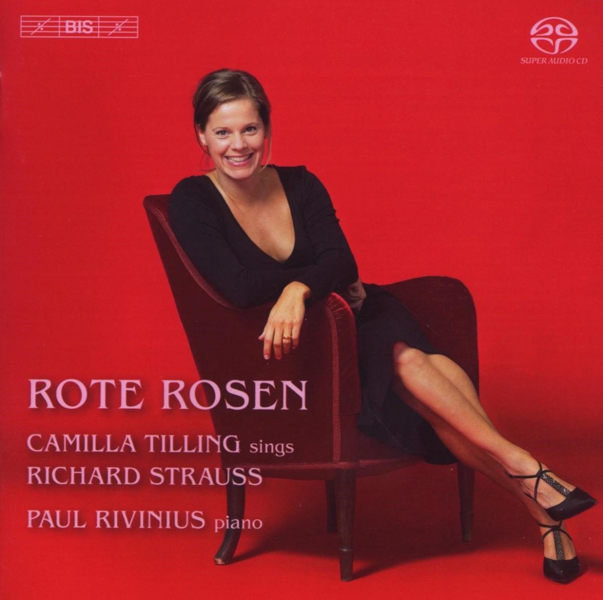 Camilla Tilling, Paul Rivinius, Ulf Wallin - Strauss: Rote Rosen (SACD)
