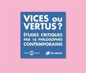 Various Artists - Vices Ou Vertus ? Études Philosophi (4 CD)