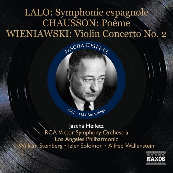 Jascha Heifetz portret op een vinylplaat, met tekst "LALO: Symphonie Espagnole CHausSON: Poème WIENIAWSKI: Violin Concerto No. 2"