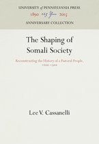 Anniversary Collection-The Shaping of Somali Society