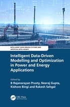Intelligent Data-Driven Systems and Artificial Intelligence- Intelligent Data-Driven Modelling and Optimization in Power and Energy Applications