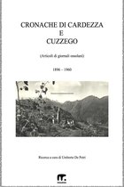 Cronache dei Comuni Ossolani 1 - Cronache di Cardezza e Cuzzego